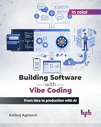 使用 Vibe Coding 构建软件：利用 AI 从创意到生产
