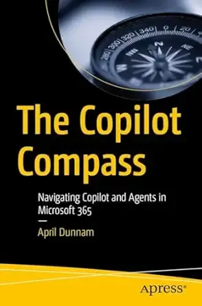 Copilot 指南针：在 Microsoft 365 中导航 Copilot 和代理 – 第一版