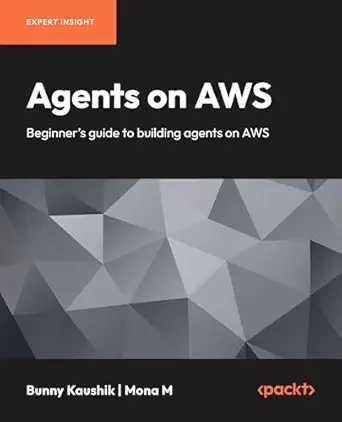 AWS 上的 AI 代理：在 AWS 上构建 AI 代理的初学者指南