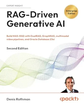 RAG 驱动的生成人工智能：第二版