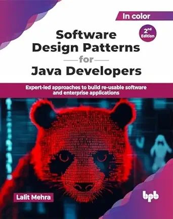 Java 开发人员的软件设计模式：第二版