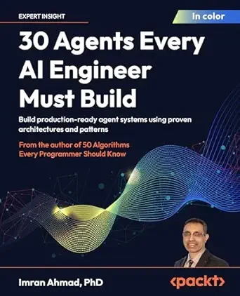 每个 AI 工程师必须构建的 30 个代理