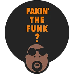 Fakin’ The Funk? 6.0.0.164
