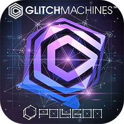 Glitchmachines Polygon v2.1.0