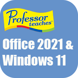 Professor Teaches Office 2021 & Windows 11 v1.0