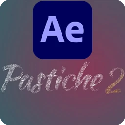 Aescripts Pastiche 2.1.15 for After Effects
