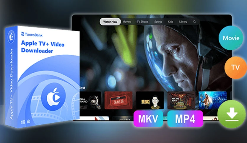 664b21fd7f288-tunesbank-apple-tv-plus-downloader-FeatureImage