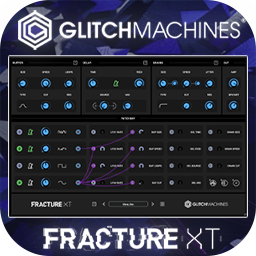 Glitchmachines Fracture XT v1.3.0