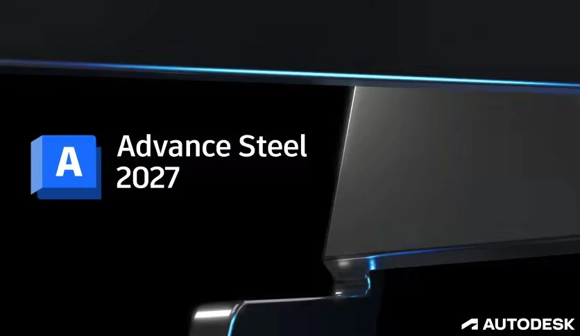 69ce67f7e2f6d-autodesk-advance-steel-version-FeatureImage
