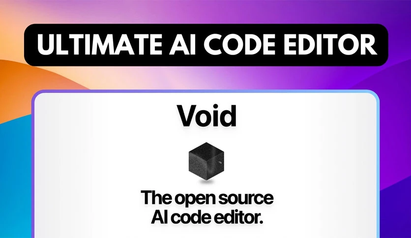 68959f666e4a6-void-ai-code-editor-FeatureImage