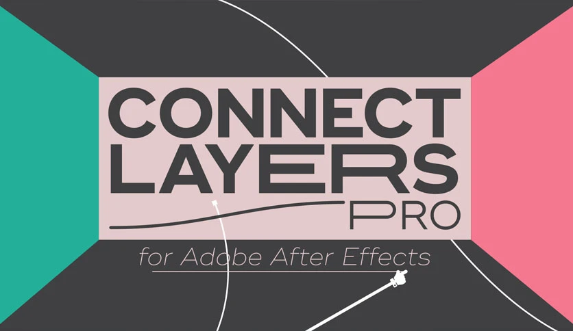 68b7c171b2633-aescripts-connect-layers-pro-FeatureImage
