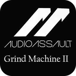 Audio-Assault Grind Machine II v1.6