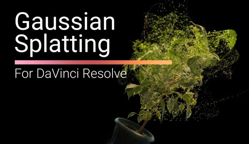 695b6a32052cf-aescripts-gaussian-splatting-for-davinci-resolve-FeatureImage