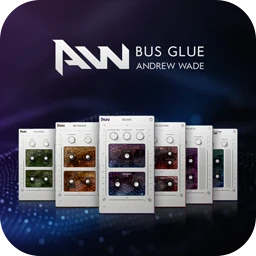 Joey Sturgis Tones Andrew Wade Bus Glue Bundle 1.0.1