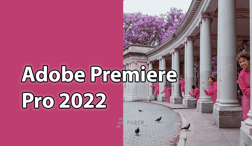 Adobe-Premiere-Pro-2022-Free-Download